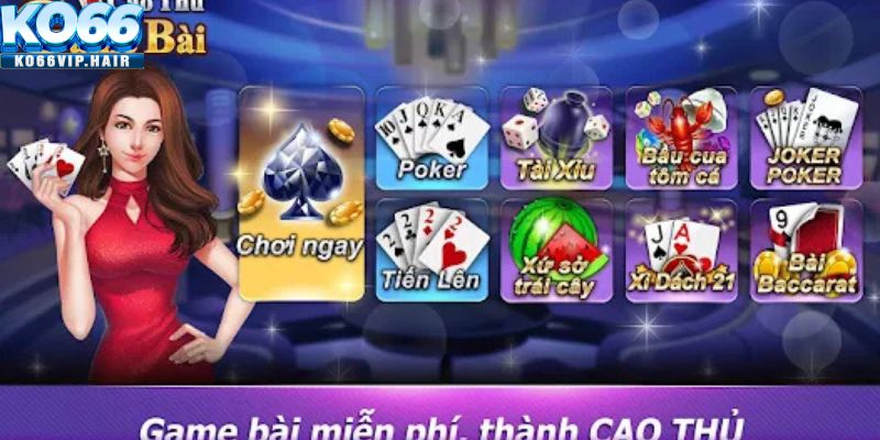 Sức hút khó cưỡng từ thế giới game bài KO66